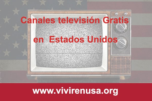 ⊛ Cuáles son los Canales de Televisión abierta en Estados Unidos【2023】