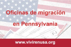 oficinas de migracion pennsylvania