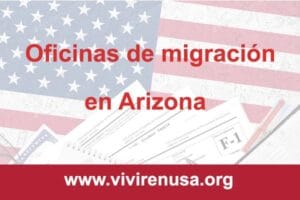oficinas de migracion arizona